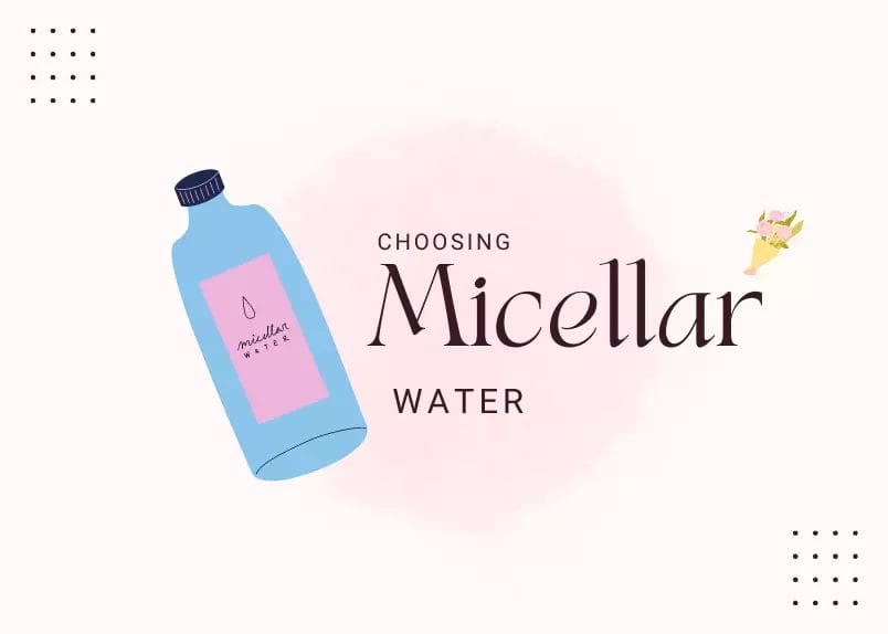 how to choose micellar water for any skin type