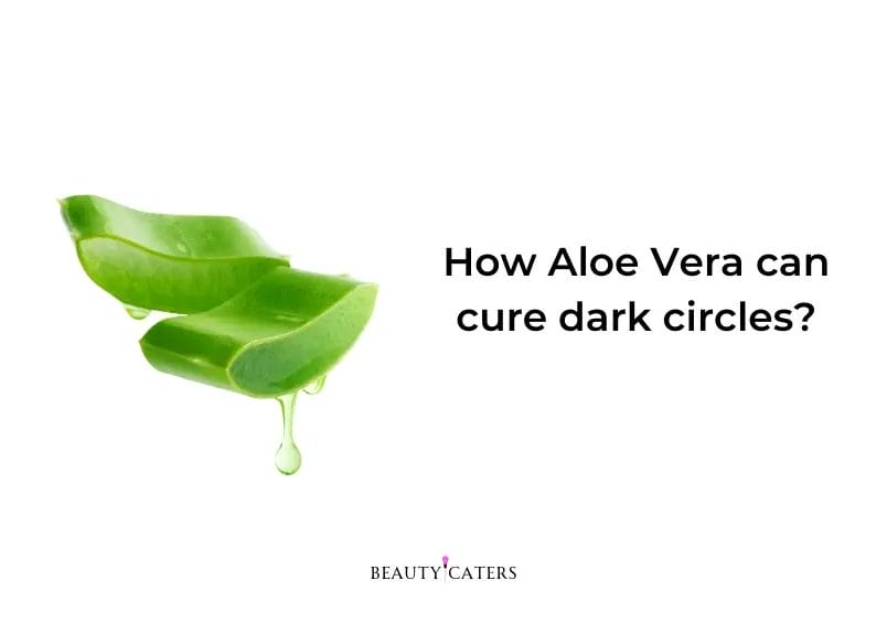 Using aloe vera to cure dark circles