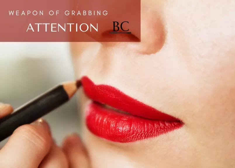 Red lipstick grabs attention